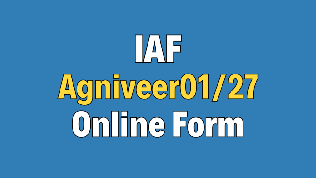 Air Force Agniveer Intake 01/2027