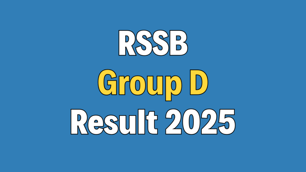 RSMSSB Group D Result 2025