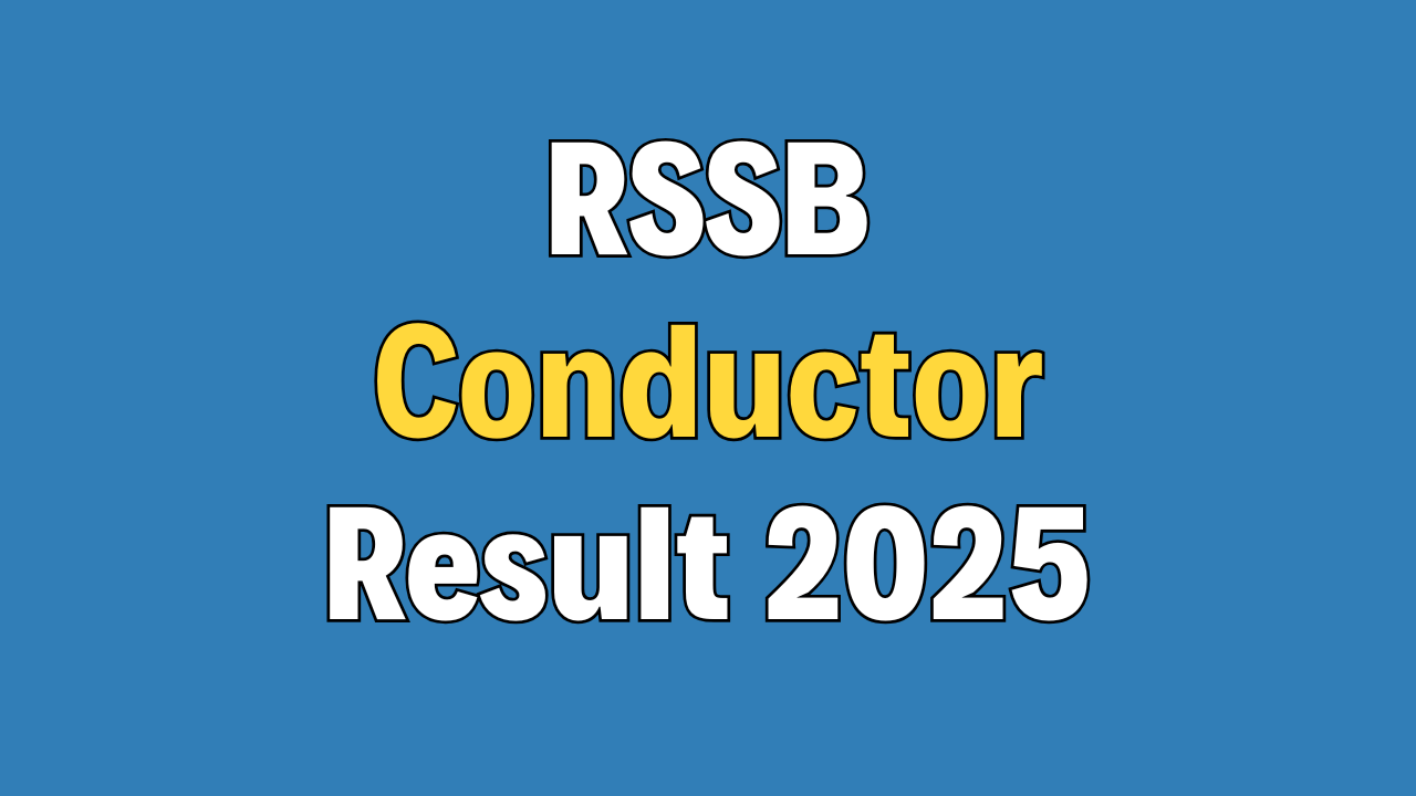 RSSB Conductor Result 2025 - Sarkari Ujala