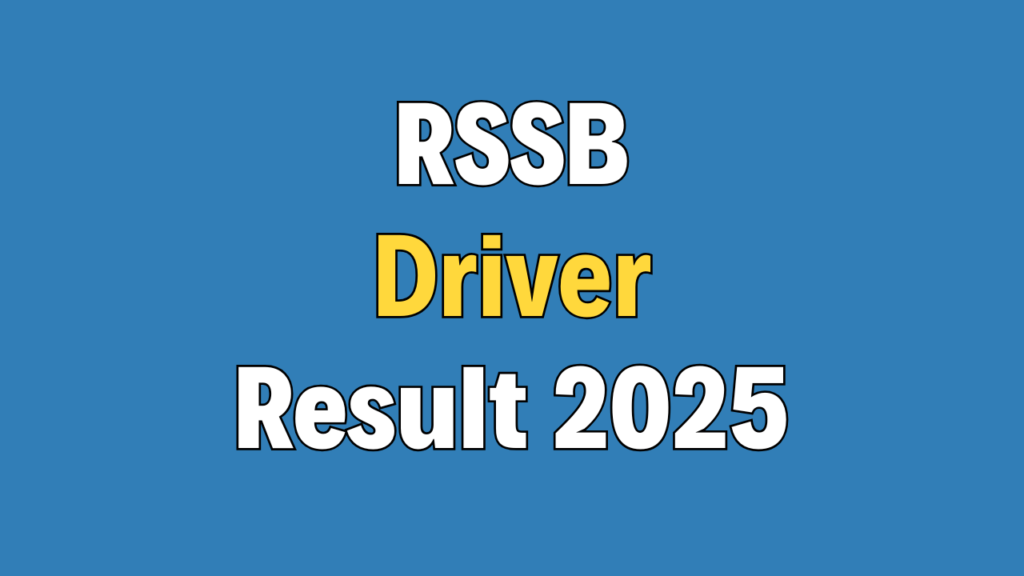 RSSB Driver Result 2025