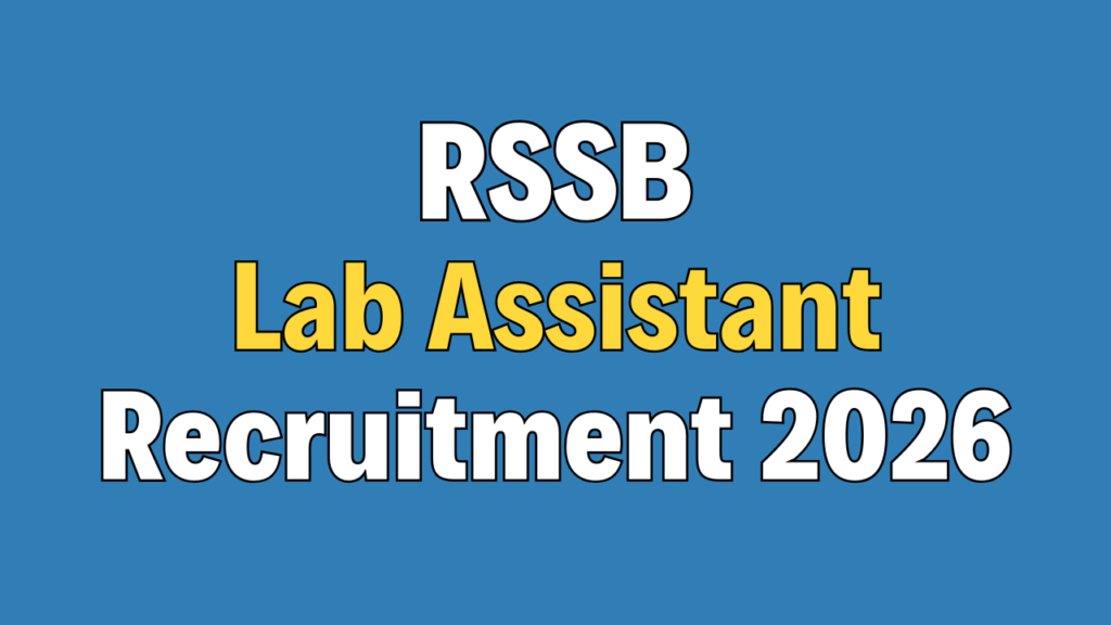 RSSB Lab Assistant Recruitment 2026