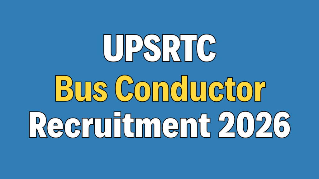 UPSRTC Bus Conductor Recruitment 2026