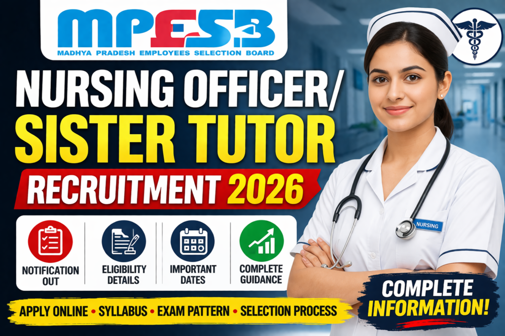 MPESB Nursing Officer/ Sister Tutor Recruitment 2026