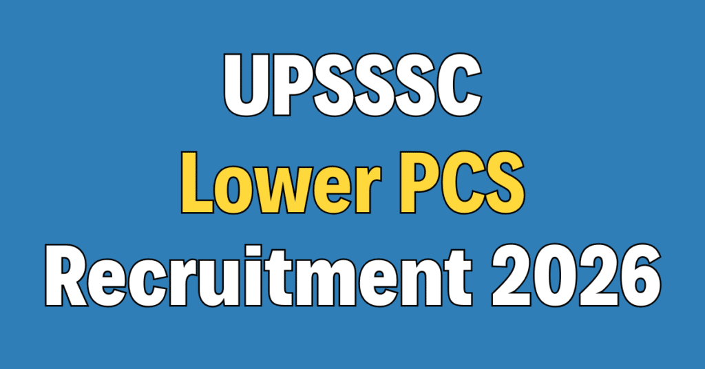 UPSSSC Lower PCS Recruitment 2026