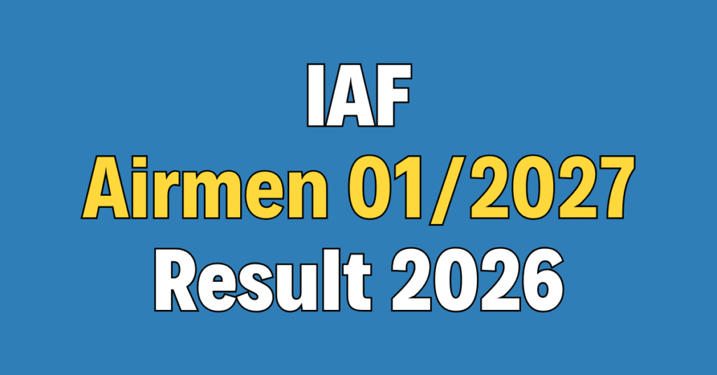 Air Force Airmen Intake 01/2027 Result